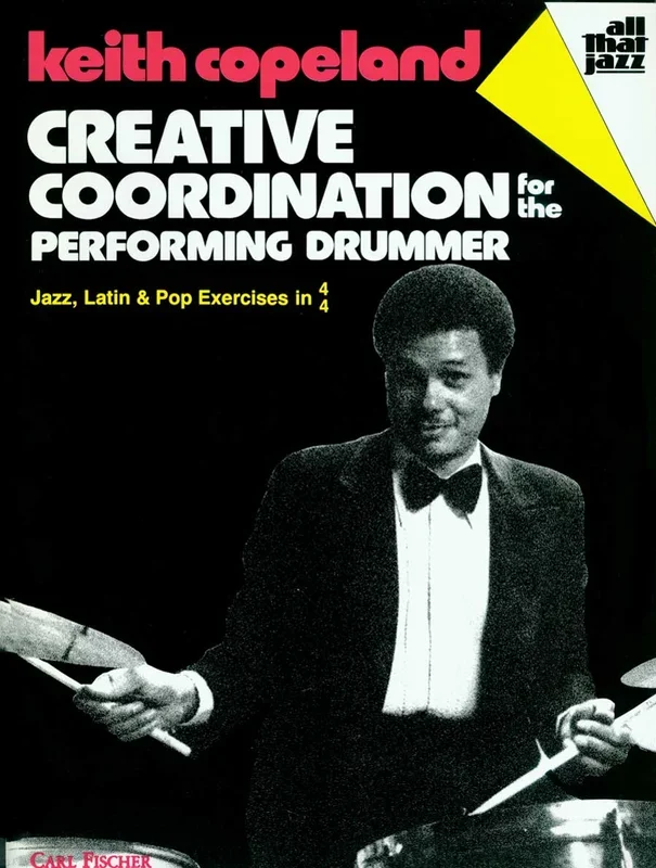 K. Copeland: Creative Coordination for the Performing Drummer