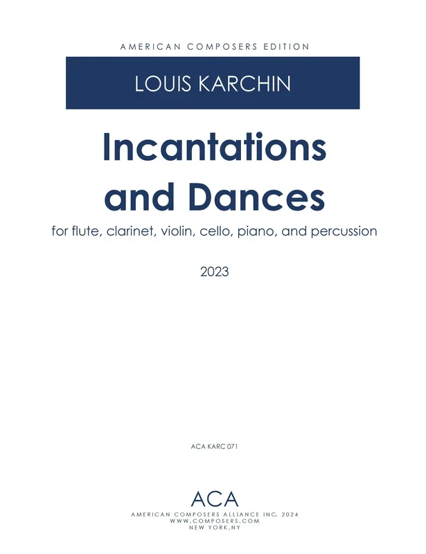 Karchin: Incantations and Dances