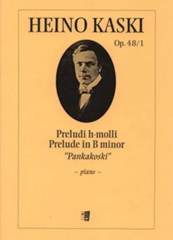 Kaski: Prelude in B Minor, Op. 48, No. 1