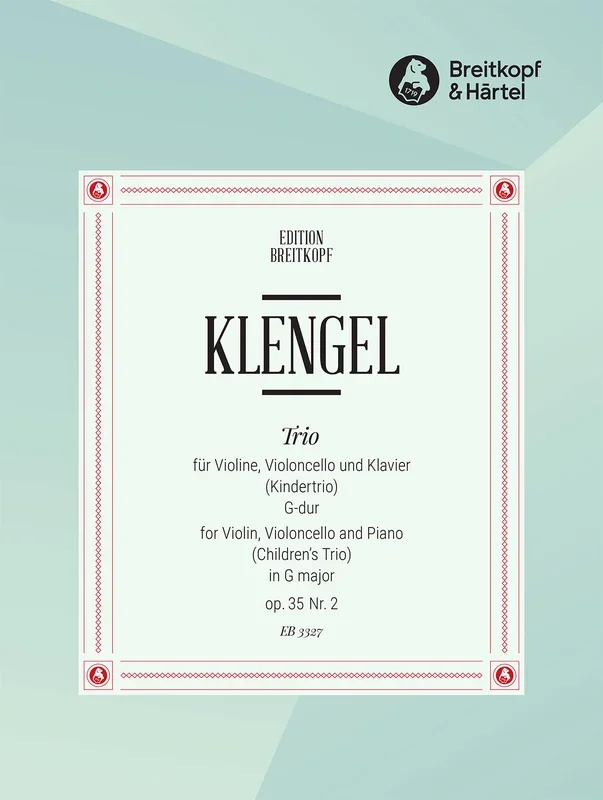 Klengel: Children’s Trio in G Major, Op. 35, No. 2