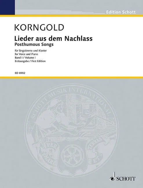Korngold: Posthumous Songs – Volume 1
