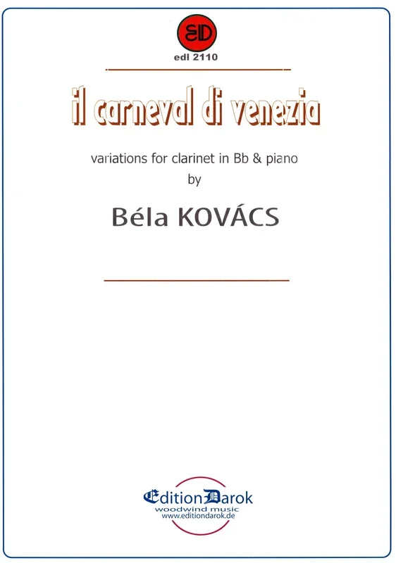 Kovács: Il Carnevale di Venezia (for clarinet and piano)