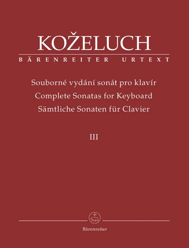 Kozeluch : Complete Sonatas for Keyboard – Vol 3