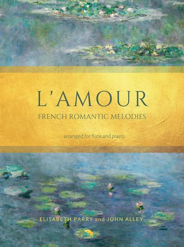 L’amour – French Romantic Melodies (arr. for flute & piano)