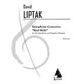 Lauren Keiser Music Publishing Saxophone Concerto: Red Shift LKM Music Series by David Liptak Standard