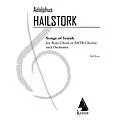 Lauren Keiser Music Publishing Songs of Isaiah (for Chorus and Orchestra) Full Score Composed by Adolphus Hailstork Standard