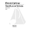 Lauren Keiser Music Publishing The Play of Winds (Viola Solo) LKM Music Series Composed by David Liptak Standard