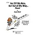 Lee Roberts Get Off My Note, Get Out of My Way … Please! Pace Piano Education Series Softcover with CD by Anne Moot Standard
