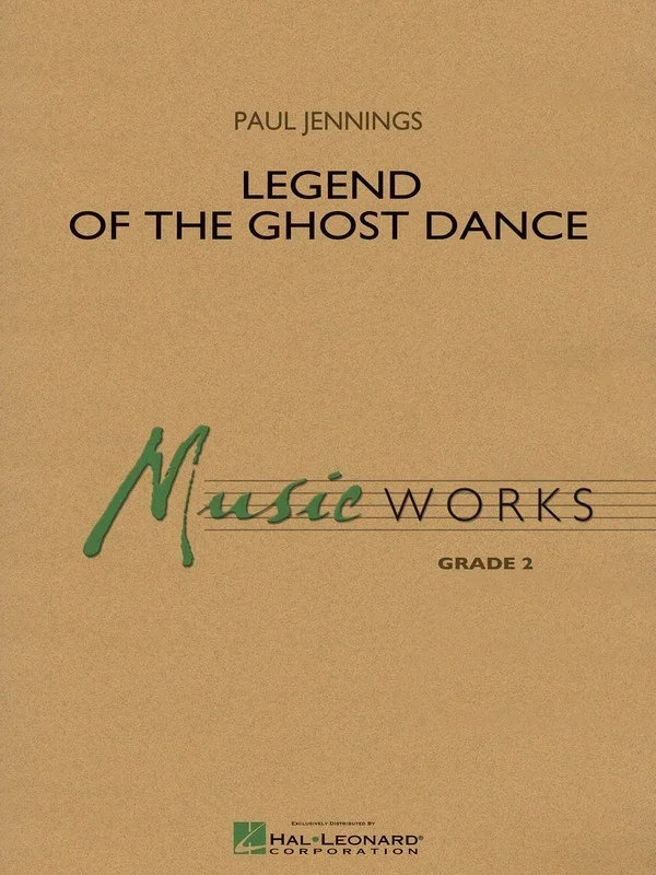 Legend Of The Ghost Dance Mw (Music Score/Parts)