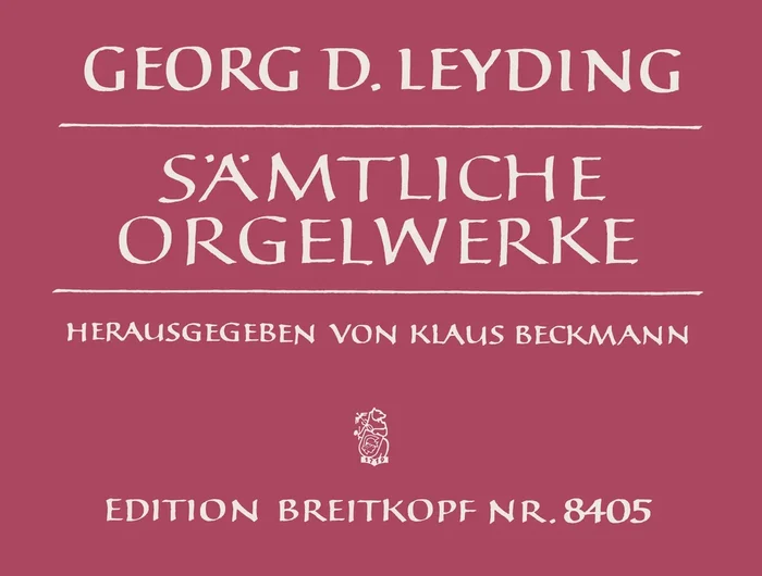 Leyding: Complete Organ Works