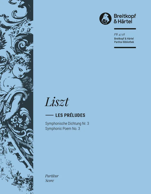 Liszt: Les Préludes – Tone Poem No. 3