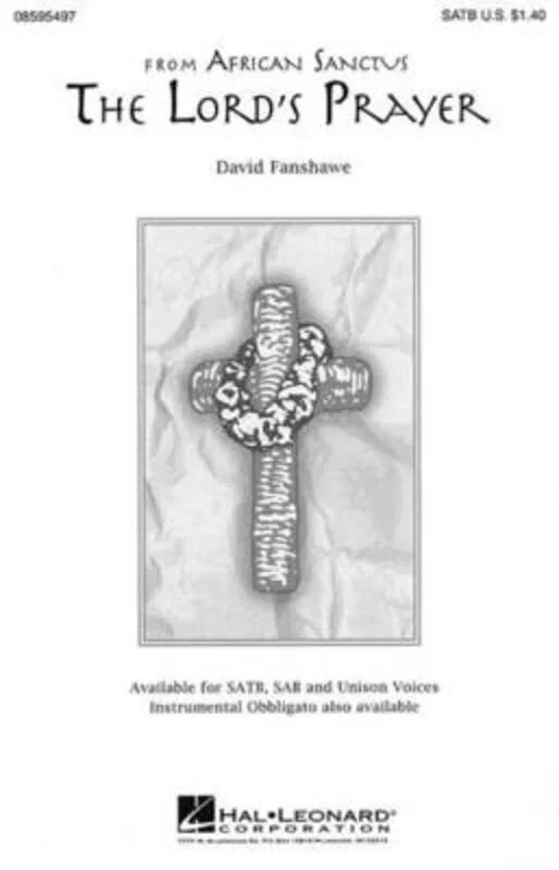 Lords Prayer (African Sanctus) Unison (Octavo)