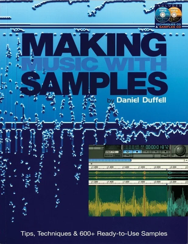 Making Music With Samples Book/2CD (Softcover Book/CD)