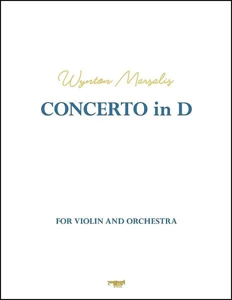 Marsalis: Violin Concerto in D Major