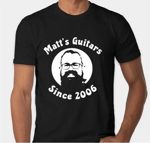 Matt’s Guitars “It’s my face on a shirt” Shirt