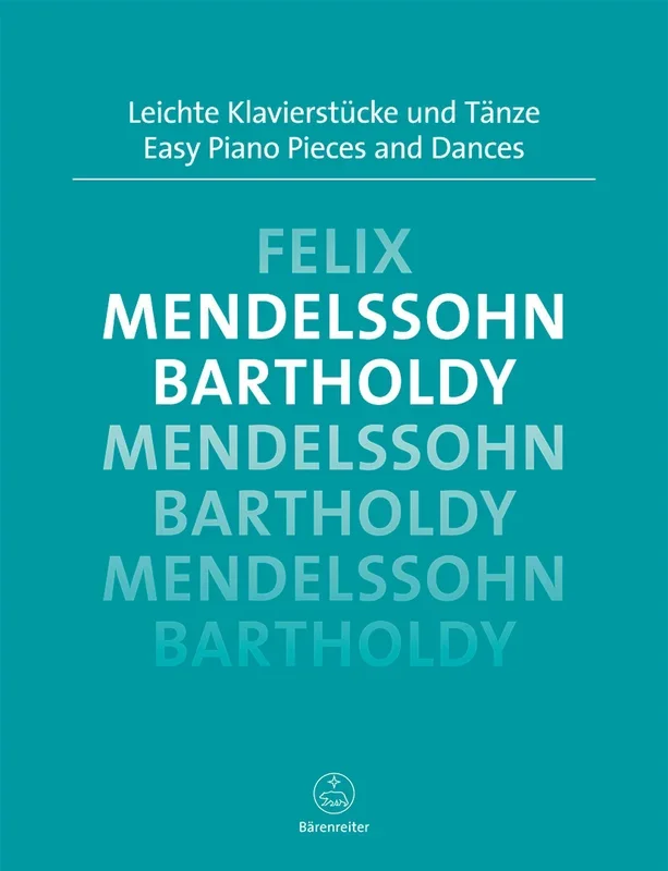 Mendelssohn: Easy Piano Pieces & Dances for Solo Piano