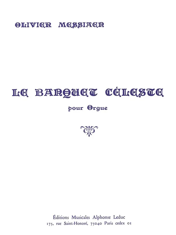 Messiaen: Le Banquet Céleste