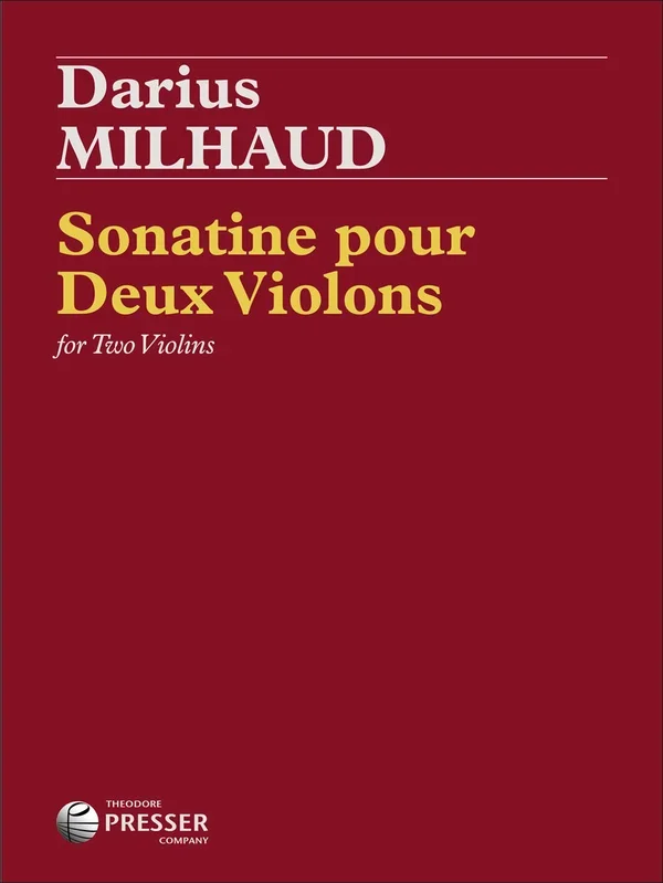 Milhaud: Sonatina for 2 Violins, Op. 221