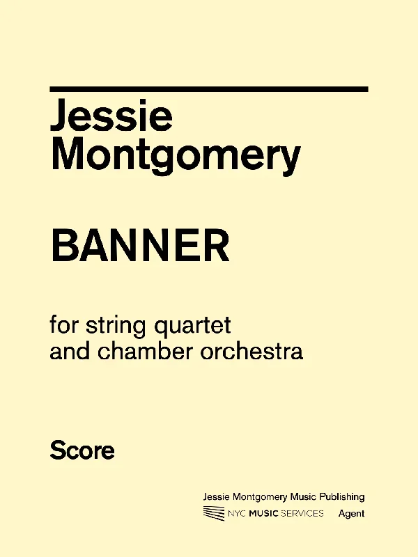 Montgomery: Banner – Version for String Quartet & Chamber Orchestra