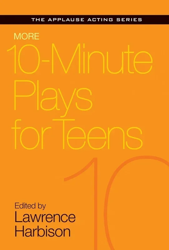More 10-Minute Plays For Teens (Softcover Book)