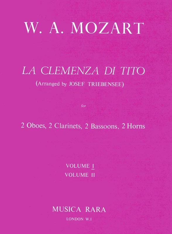 Mozart: La Clemenza di Tito, K. 621 (arr. for wind octet)
