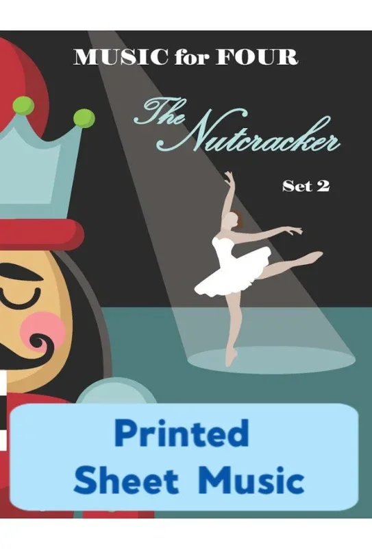 Music for Four – Nutcracker – Part 2