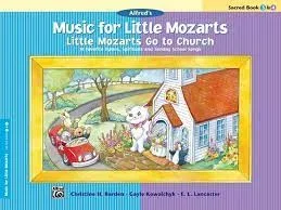 Music for Little Mozarts — Little Mozarts Go to Church, Bk 3-4: 10 Favorite Hymns, Spirituals and Sunday School Songs