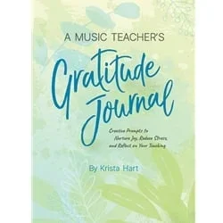 Music Teacher’s Gratitude Journal