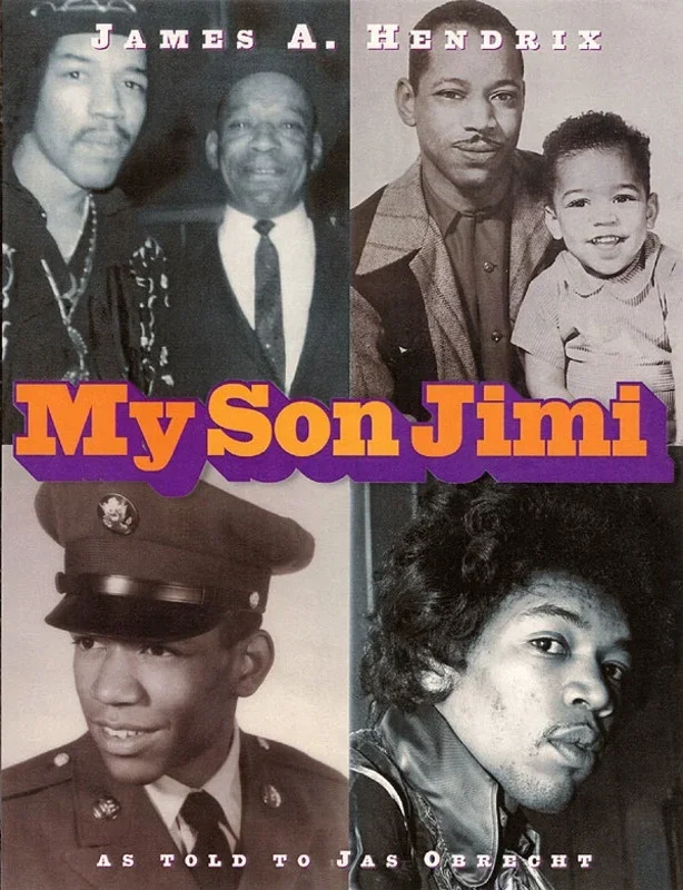 My Son Jimi Biography by James Al Hendrix (Book)