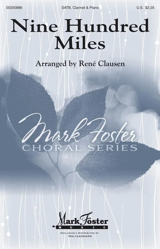 Nine Hundred Miles SATB Divisi (Octavo)