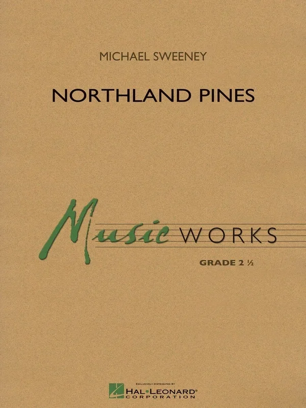 Northland Pines Music Works 2.5 (Music Score/Parts)