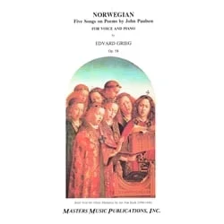 Norwegian, Five Songs on Poems by John Paulsen Op. 58 – Voice and Piano