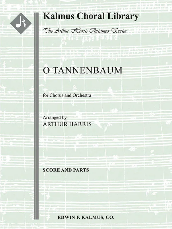 O Tannenbaum (arr. for SATB choir & orchestra)