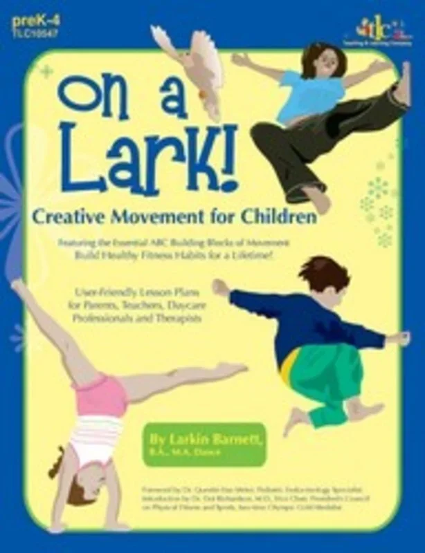 On A Lark Creative Movement For Children