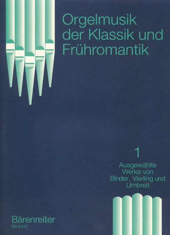 Organ Music Classic to Early Romantic – Book 1