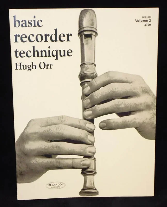 Orr: Basic Recorder Technique Vol 2 – F Recorders