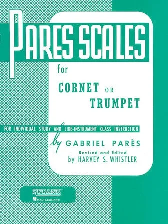 Pares Scales for Trumpet or Cornet