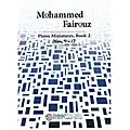 PEER MUSIC Piano Miniatures, Book 2, Nos. 9-17 Peermusic Classical Series Softcover Composed by Mohammed Fairouz Standard