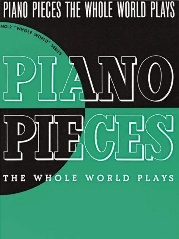 Piano Pieces The Whole World Plays Ww2 Book