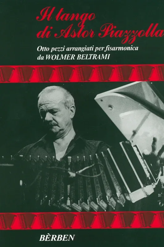 Piazzolla: Il Tango di Astor Piazzolla (arr. for accordion)