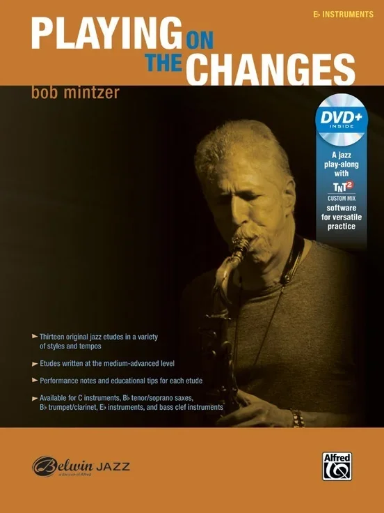 Playing On The Changes Eb Instruments Book/DVD