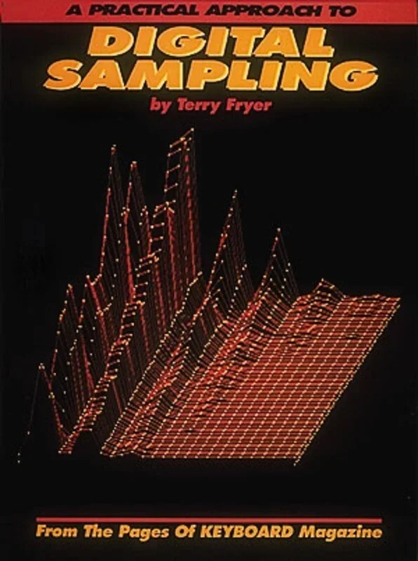 Practical Approach To Digital Sampling