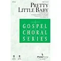 PraiseSong Pretty Little Baby SATB by James Cleveland arranged by Rollo Dilworth Standard