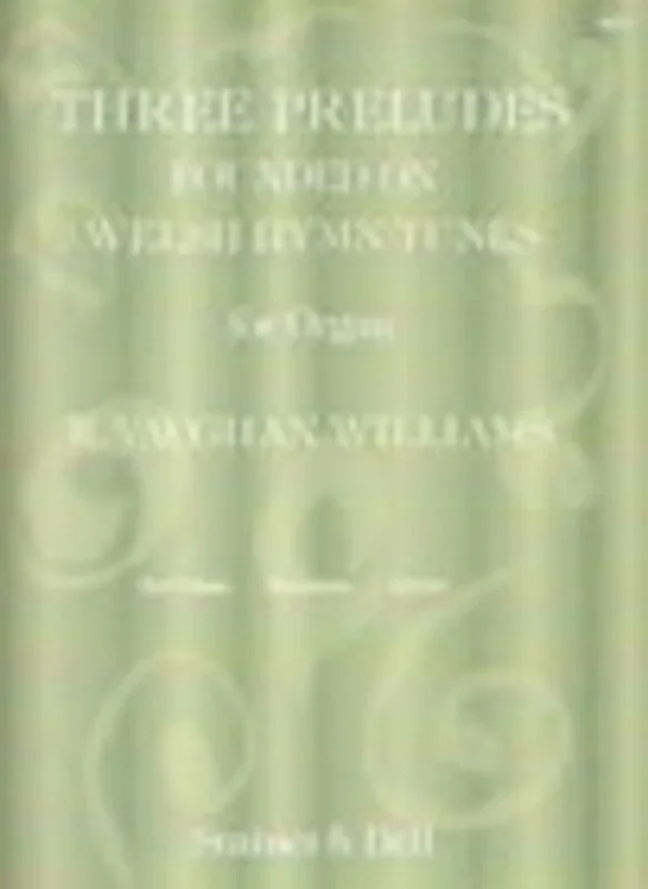 Preludes On Welsh Hymns 3