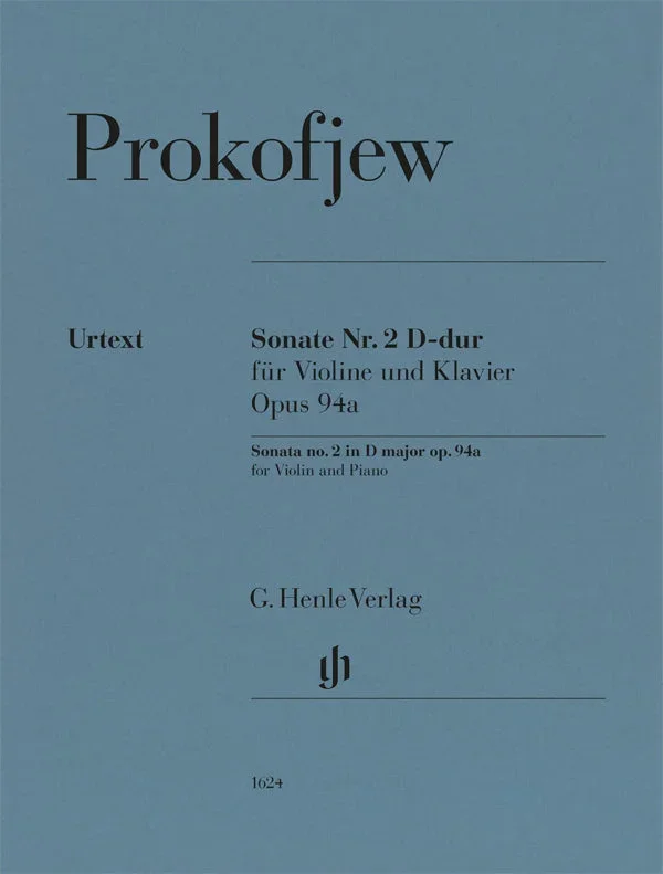 Prokofiev: Violin Sonata No. 2 in D Major, Op. 94a