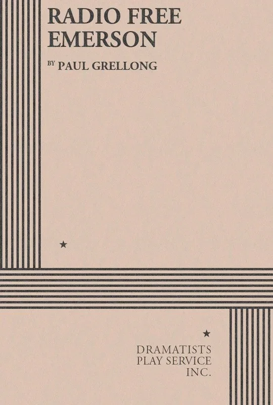 Radio Free Emerson (Play) Book