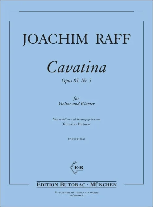 Raff: Cavatina, Op. 85, No. 3