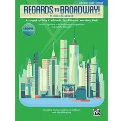 Regards to Broadway! – 3-part Teacher Handbook
