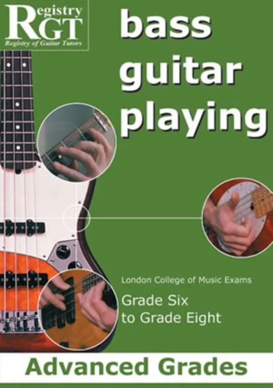 Rgt Bass Guitar Playing Advanced Grades Book