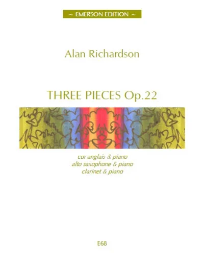 Richardson: 3 Pieces, Op. 22 (version for alto sax)